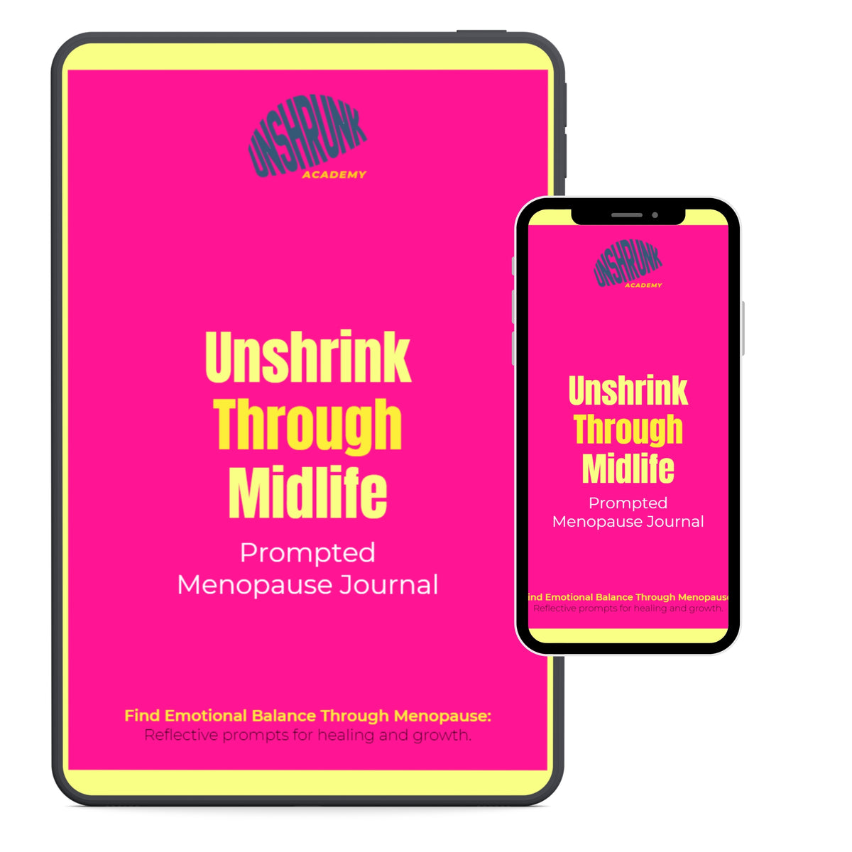 Unshrink Through Midlife prompted menopause journal ebook cover — 79-page PDF download
