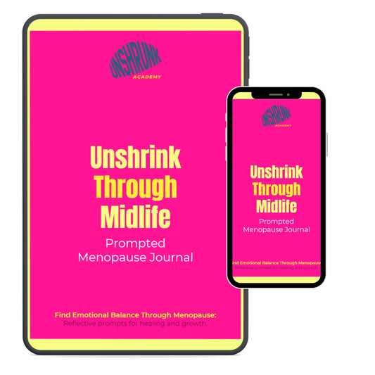 Unshrink Through Midlife prompted menopause journal ebook cover — 79-page PDF download